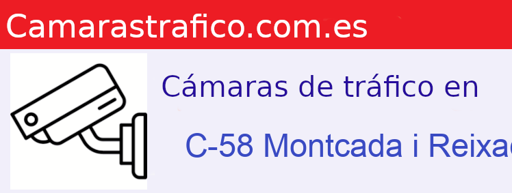 Camara trafico C-58 PK: Montcada i Reixac - 1,816